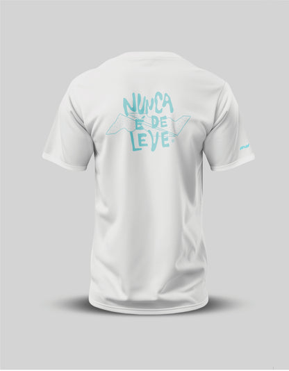 Camisa Nunca é de leve